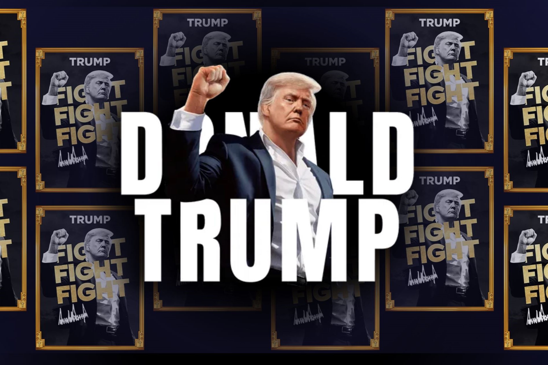 A montage shows Trump with a raised fist against other images of him and the phrase 'fight fight fight'.
